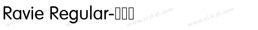 Ravie Regular字体转换 Ravie Regular字体转换